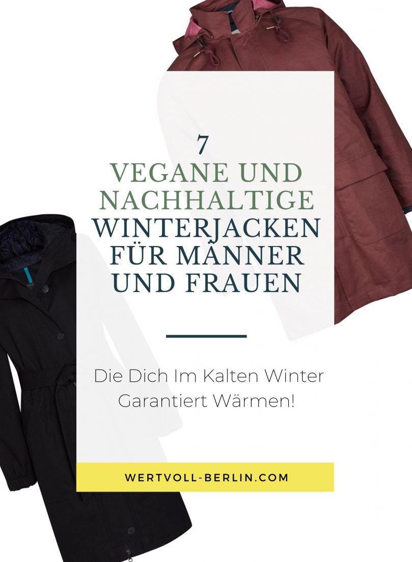 7 vegane, fair produzierte und nachhaltige Winterjacken für Männer und Frauen, die dich im Kalten Winter garantiert wärmen!